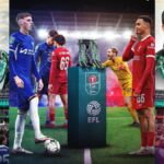 Chelsea vs Liverpool Carabao Cup Final 2024