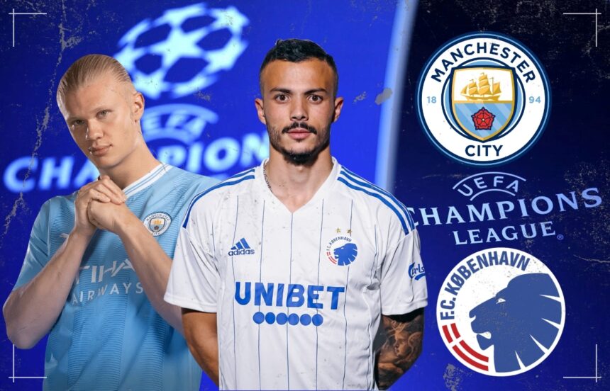 Manchester City vs Fc Copenhagen UCL 2023/24