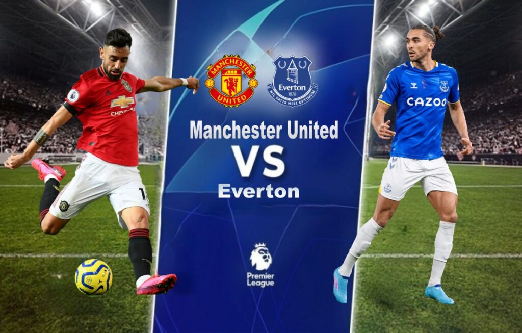 Manchester United Vs Everton