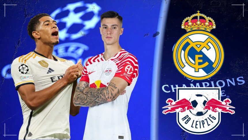 Real Madrid vs RB Leipzig Champions League 2023/24